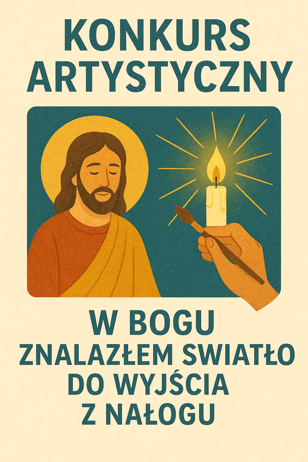 Konkurs artystyczny „W Bogu znalazłem światło do wyjścia z nałogu”